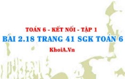 Bài 2.18 trang 41 SGK Toán 6 tập 1 Kết nối tri thức